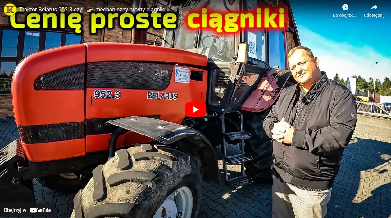Film youtube Cenię proste ciągniki – BELARUS 952.3